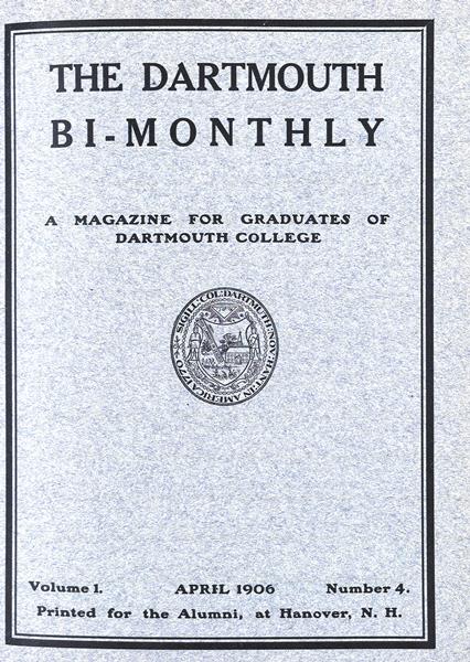 Issue: - April 1906 | Dartmouth Alumni Magazine