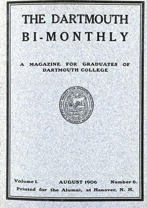 AUGUST 1906 | Dartmouth Alumni Magazine