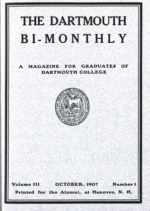 OCTOBER, 1907 | Dartmouth Alumni Magazine