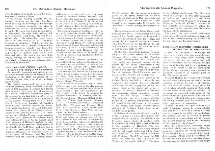 PRESIDENT HOPKINS FORECASTS SELECTION OF APPLICANTS
