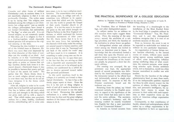 THE PRACTICAL SIGNIFICANCE OF A COLLEGE EDUCATION: Address by President Ernest M. Hopkins at the exercises of inauguration of Louis B Hopkins as President of Wabash College, December 3, 1926.
