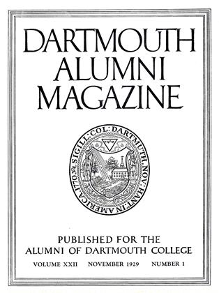 NOVEMBER 1929 | Dartmouth Alumni Magazine