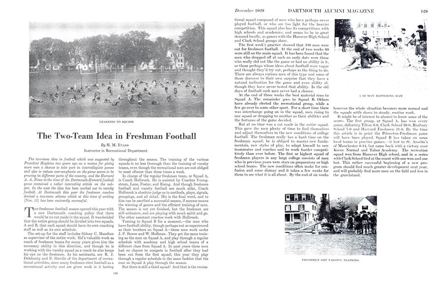 The Two-Team Idea in Freshman Football