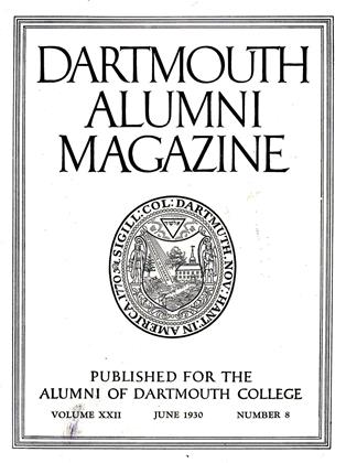 JUNE 1930 | Dartmouth Alumni Magazine