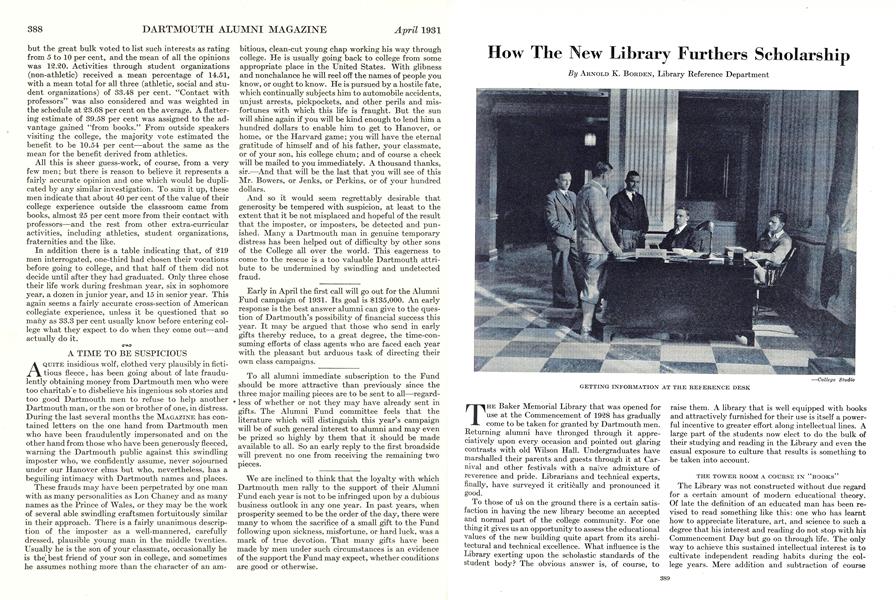How The New Library Furthers Scholarship