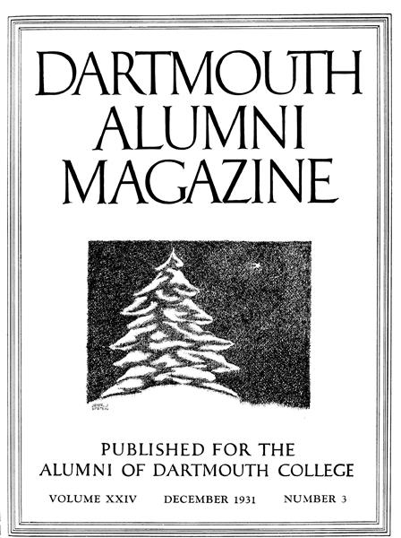 Issue: - December 1931 | Dartmouth Alumni Magazine