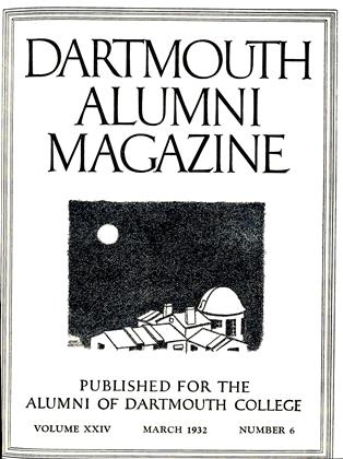 MARCH 1932 | Dartmouth Alumni Magazine