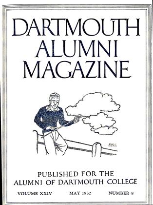 MAY 1932 | Dartmouth Alumni Magazine