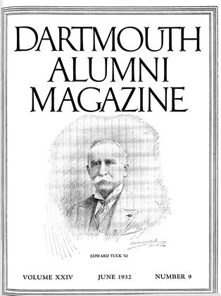 JUNE 1932 | Dartmouth Alumni Magazine