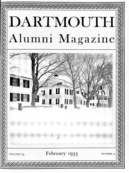 Issue: - February 1933 | Dartmouth Alumni Magazine