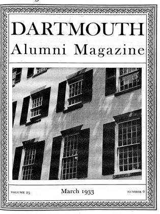 March 1933 | Dartmouth Alumni Magazine