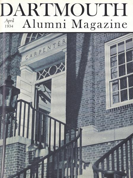 Issue: - April 1934 | Dartmouth Alumni Magazine
