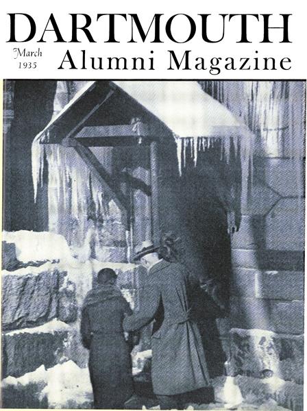 Issue: - March 1935 | Dartmouth Alumni Magazine