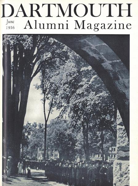 Issue: - June 1936 | Dartmouth Alumni Magazine