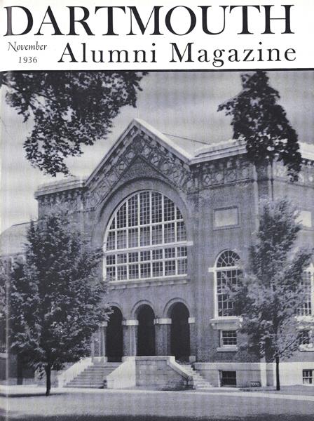 Issue: - November 1936 | Dartmouth Alumni Magazine