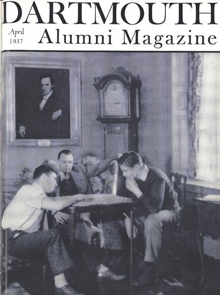 Issue: - April 1937 | Dartmouth Alumni Magazine