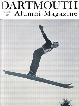 March 1939 | Dartmouth Alumni Magazine