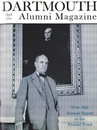 April 1939 | Dartmouth Alumni Magazine