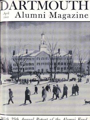 April 1940 | Dartmouth Alumni Magazine