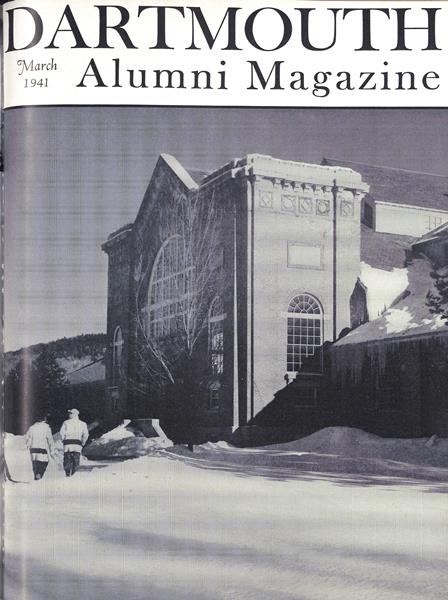 Issue: - March 1941 | Dartmouth Alumni Magazine