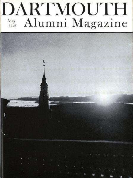 Issue: - May 1946 | Dartmouth Alumni Magazine