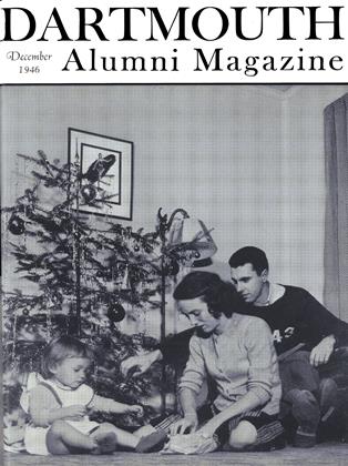 December 1946 | Dartmouth Alumni Magazine