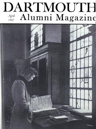 April 1947 | Dartmouth Alumni Magazine