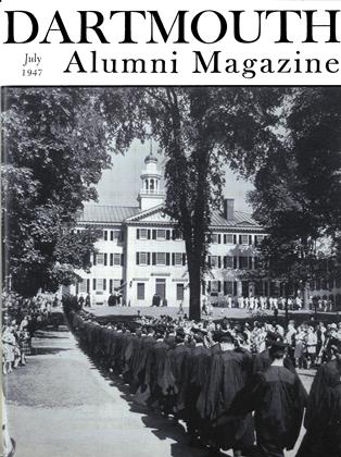 July 1947 | Dartmouth Alumni Magazine