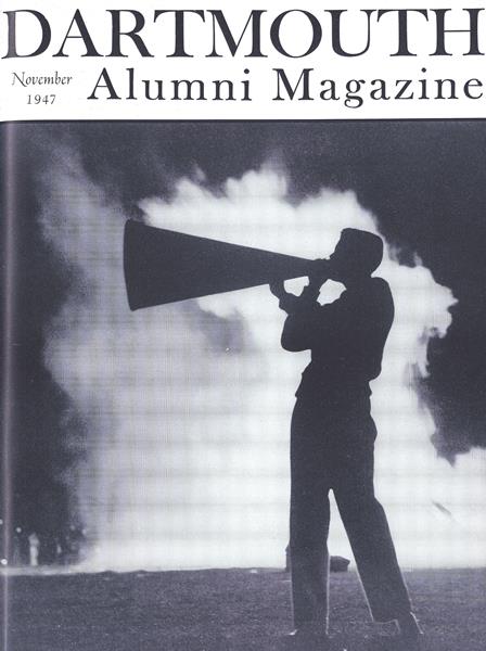 Issue: - November 1947 | Dartmouth Alumni Magazine