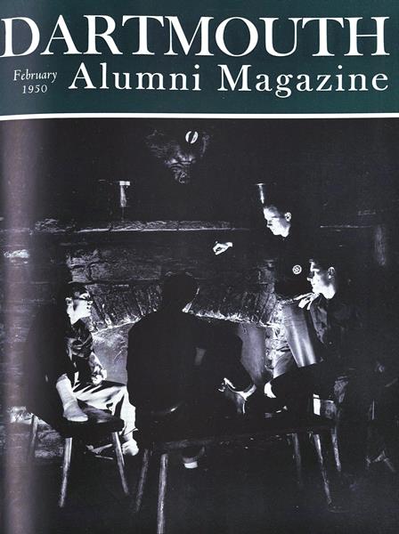 Issue: - February 1950 | Dartmouth Alumni Magazine