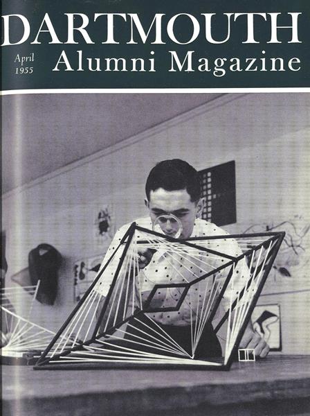Issue: - April 1955 | Dartmouth Alumni Magazine