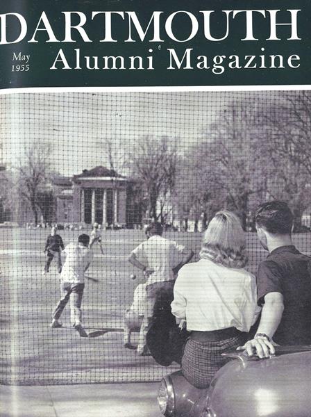 Issue: - May 1955 | Dartmouth Alumni Magazine