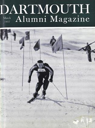 March
1957 | Dartmouth Alumni Magazine