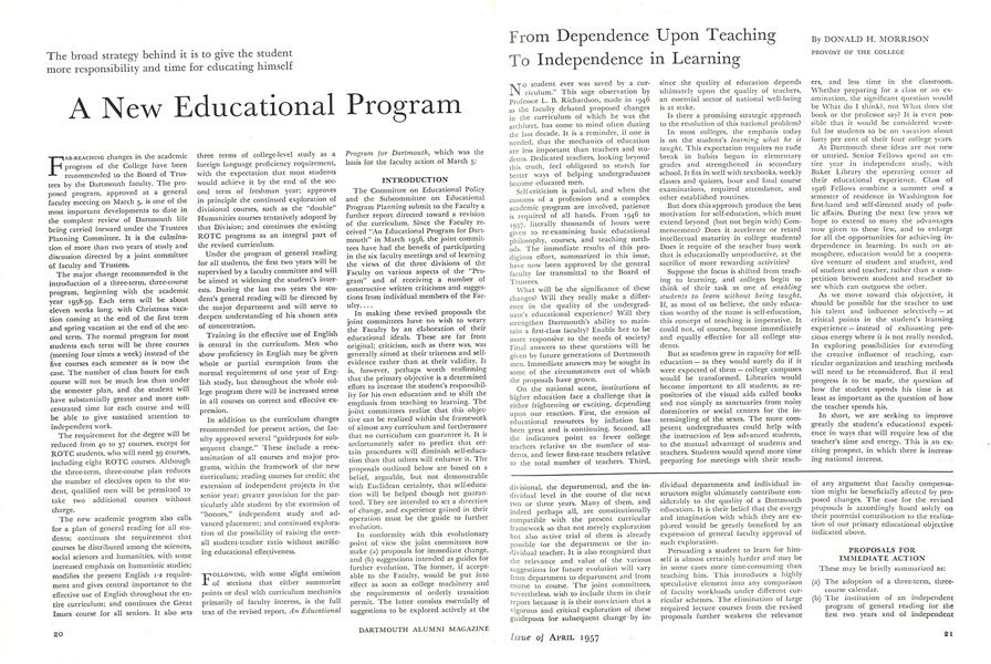 From Dependence Upon Teaching To Independence in Learning