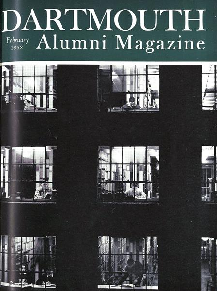 Issue: - February 1958 | Dartmouth Alumni Magazine