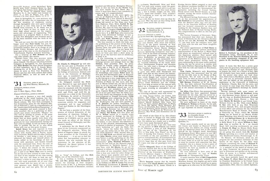 Dr. Charles E. Odegaard '32 will take