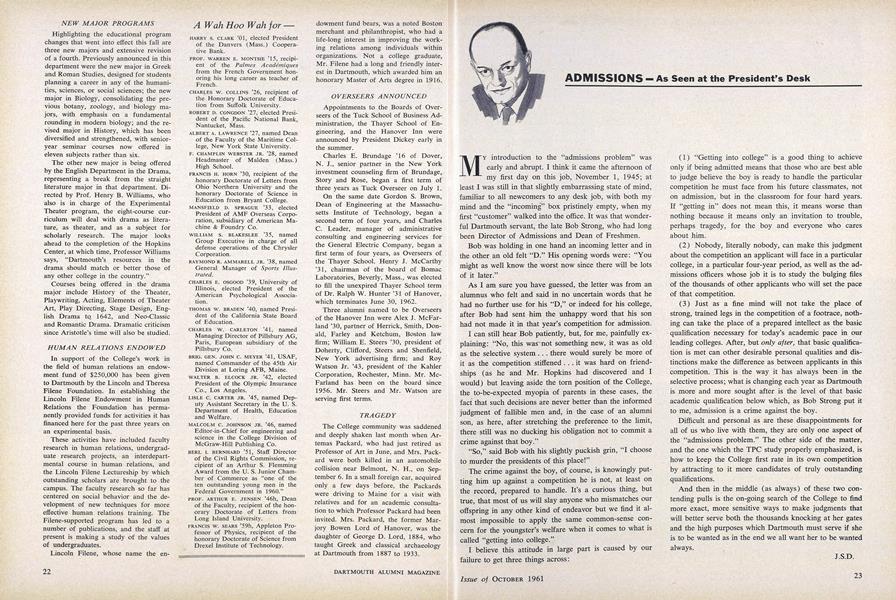 ADMISSIONS – As Seen at the President's Desk
