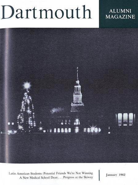 Issue: - January 1962 | Dartmouth Alumni Magazine