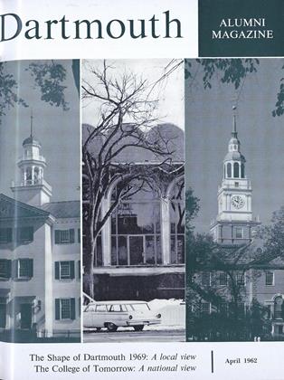 April 1962 | Dartmouth Alumni Magazine