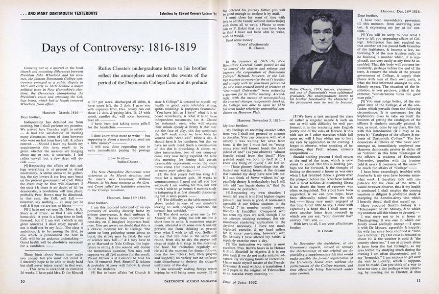 Days of Controversy: 1816-1819