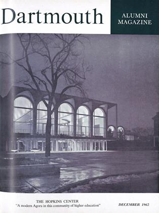 DECEMBER 1962 | Dartmouth Alumni Magazine