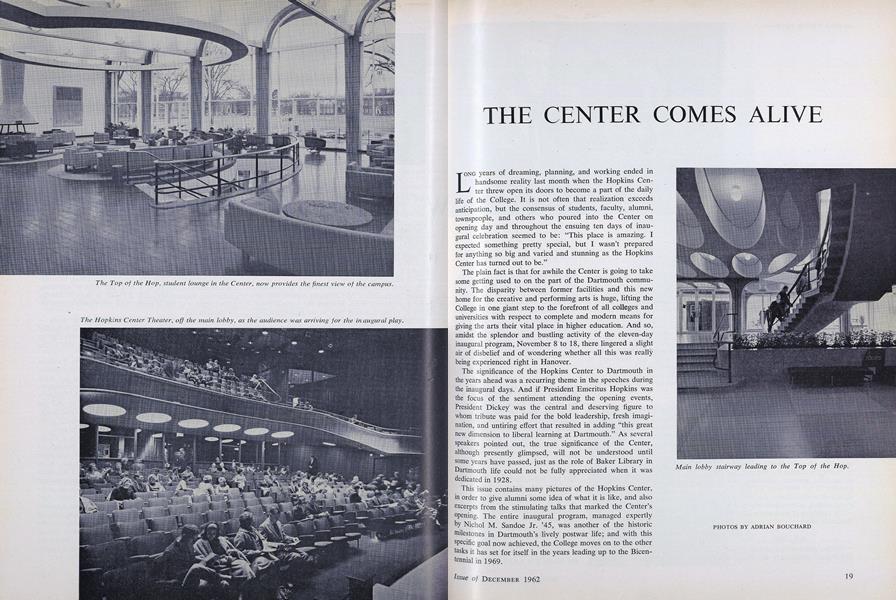 THE CENTER COMES ALIVE