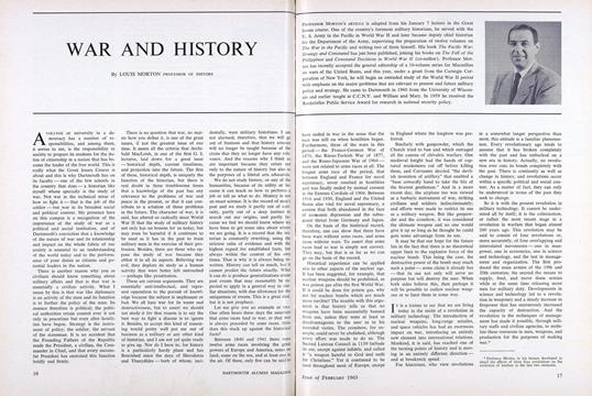 WAR AND HISTORY, Page: 16 - FEBRUARY 1963 | Dartmouth Alumni Magazine