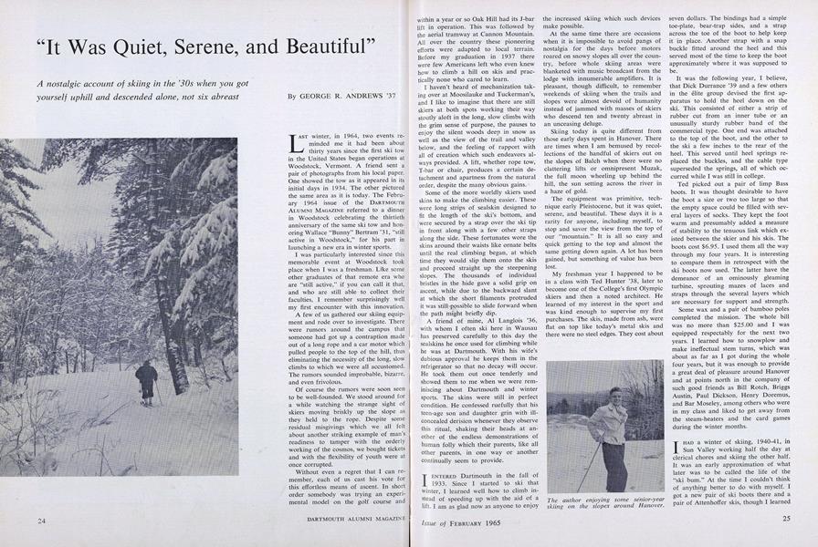 "It Was Quiet, Serene, and Beautiful"