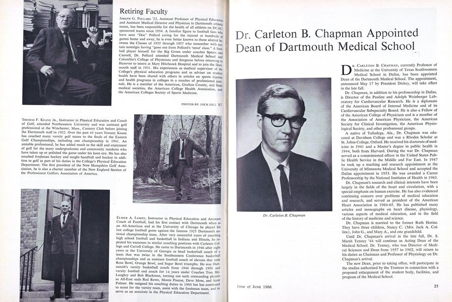 Dr. Carleton B. Chapman Appointed Dean of Dartmouth Medical School