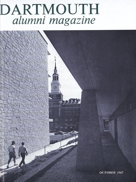 Issue: - October 1967 | Dartmouth Alumni Magazine