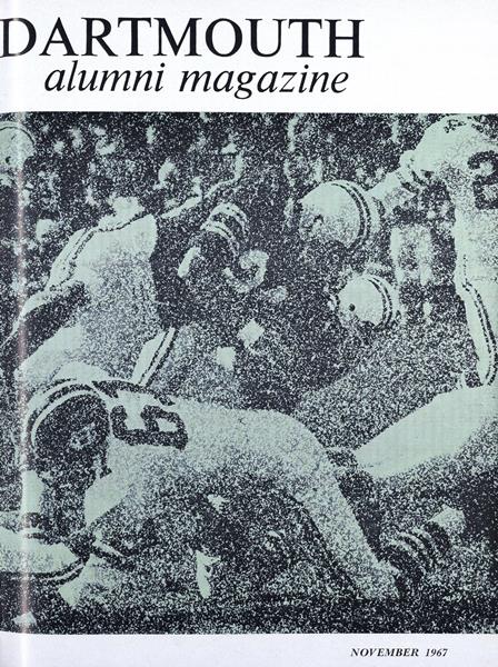 Issue: - November 1967 | Dartmouth Alumni Magazine