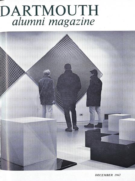 Issue: - December 1967 | Dartmouth Alumni Magazine
