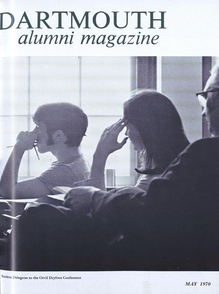 Issue: - May 1970 | Dartmouth Alumni Magazine