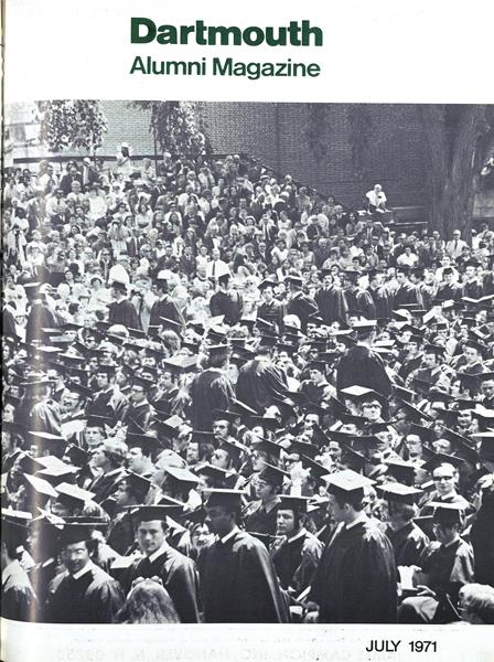 Issue: - July 1971 | Dartmouth Alumni Magazine